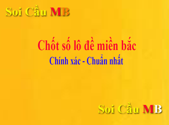 dự đoán chuẩn 100 dàn lô 6 con mb