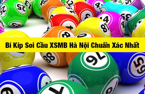 soi cầu xsmb hà nội – đánh là trúng