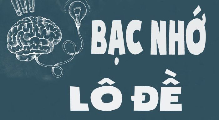 Bạc nhớ lô đề – Phương pháp đi đến thành công