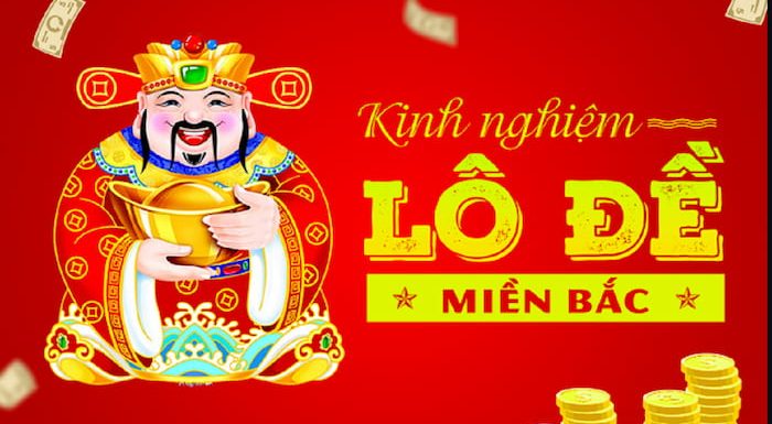 các mẹo đánh lô đề miền bắc chắc thắng nhất